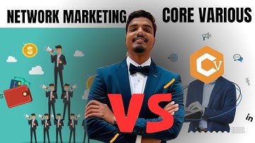 Core Various Plan | Network Marketing vs Core various | By Vyas Sir