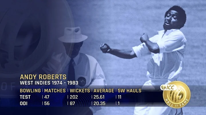 Meet the ICC Hall of Famers: Andy Roberts | 'Not o...