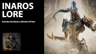 Warframe Lore: Inaros & Baro