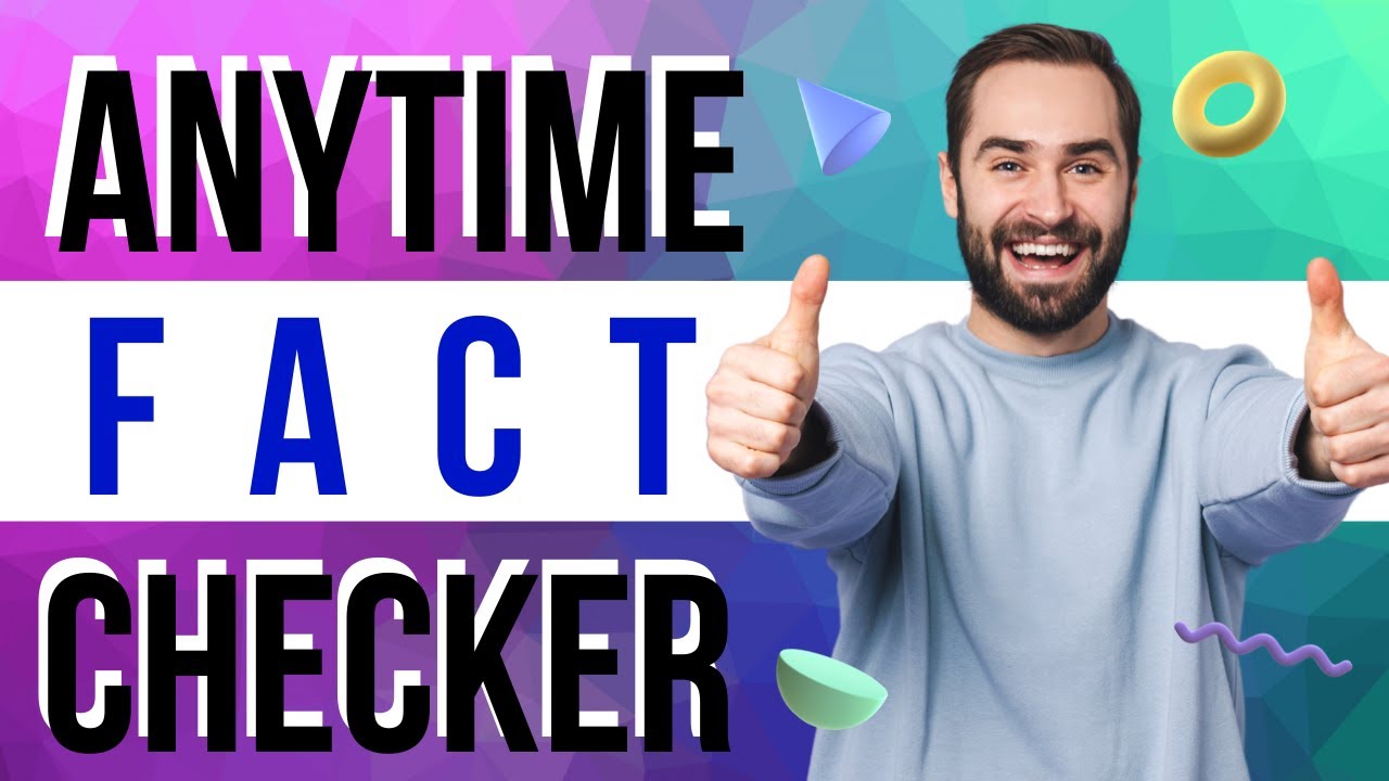 ANYTIME FACT-CHECKER