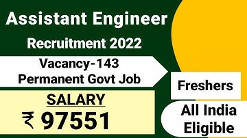 Assistant Engineer Recruitment 2022| Fresher| AE New Vacancy 2022| AE Notification 2022|AE Jobs 2022