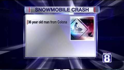 Colona man died in snowmobile crash