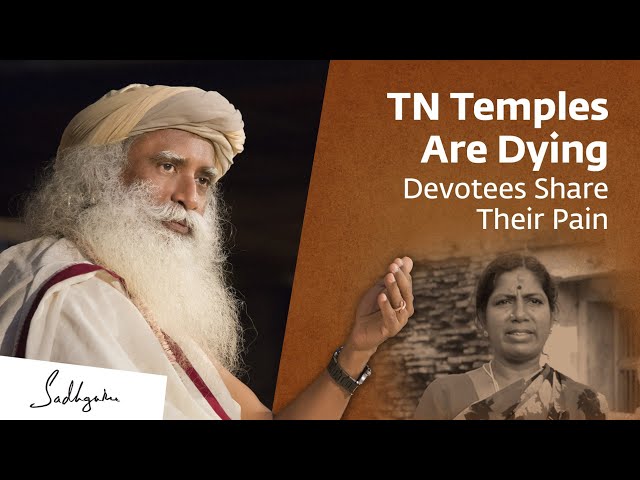 Free Tamil Nadu's Temples - #FreeTNTemples - Isha Sadhguru