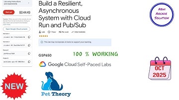 Bouw een veerkrachtig, asynchroon systeem met Cloud Run en Pub/Sub || OKT 2025 || #GSP650 #qwiklabs