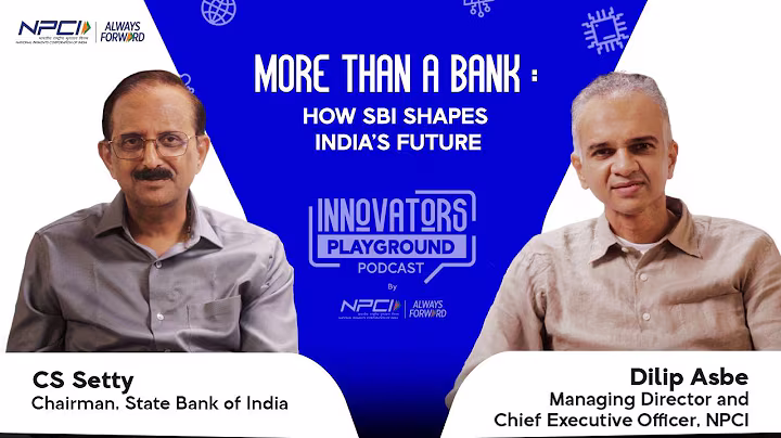 Ep:5 More Than A Bank: How SBI Shapes India’s Future | CS Setty, Chairman, SBI