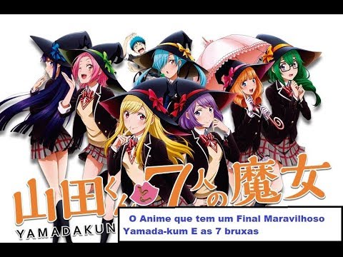 Yamada-kum E As 7 Bruxas.( Que Anime Maravilhoso ) 