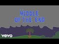 Jack kays  middle of the end how does it feel official lyric