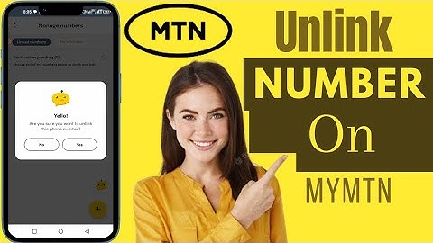 How To Unlink Number On myMTN App | Unlink Numbers On myMTN App