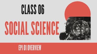 First bell 3.0 std 06 Social Science Early Humans and Civilizations EPI 01