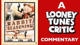 Rabbit Seasoning (w/ LOONEY TUNES ARTIST DAVE ALVAREZ!) | Looney Tunes Critic Commentary