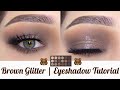 Brown Glitter | Eyeshadow Tutorial | Morphe 18T TRUTH OR BARE 🐻