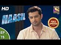 Haasil - Ep 78 - Full Episode - 19th February, 2018