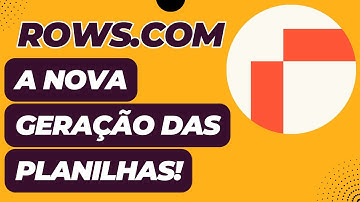 O fim do reinado do Excel? Conheça Rows.com (e com Inteligência Artificial!)