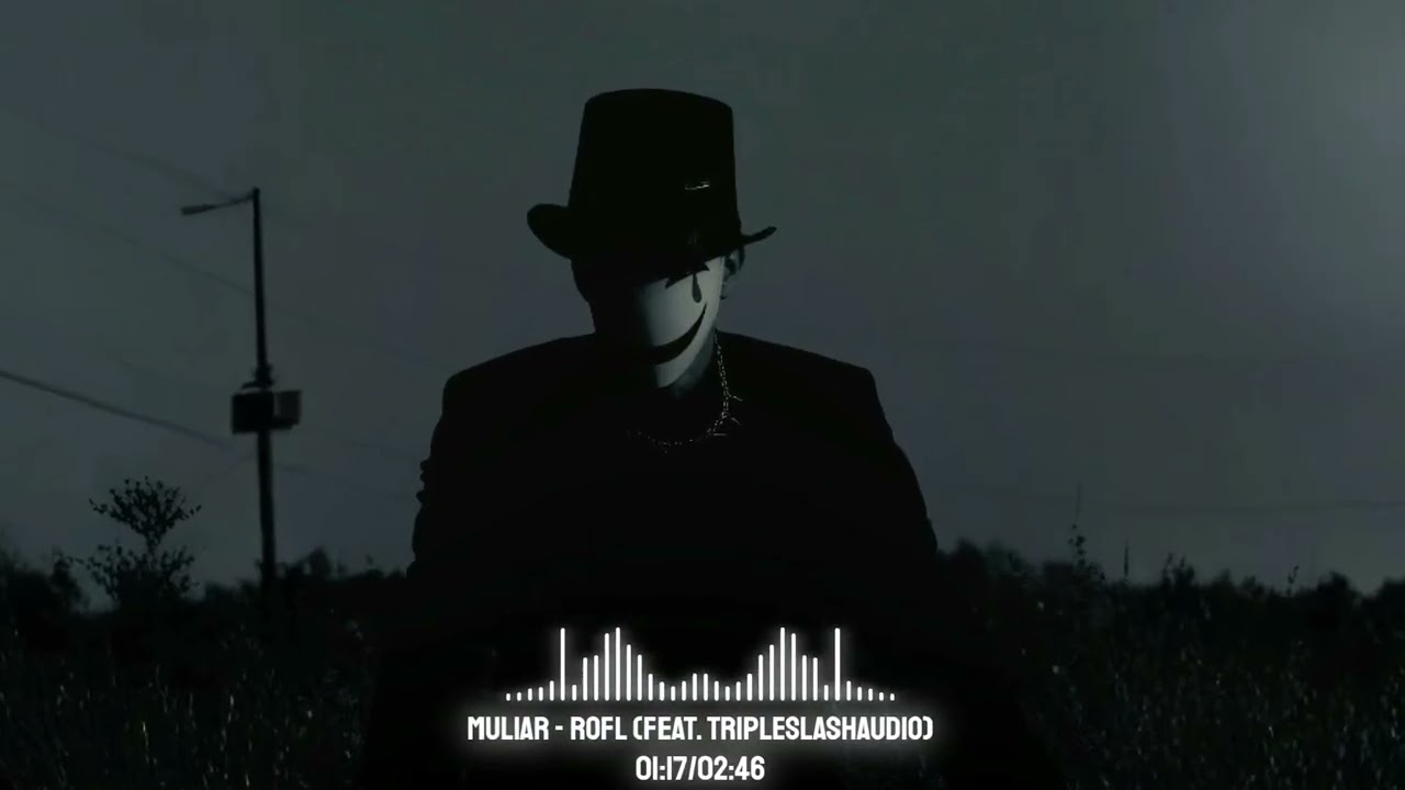 Watch MULIAR - Rofl (feat. Tripleslashaudio) on YouTube Watch MULIAR - Rofl (feat. Tripleslashaudio) on YouTube