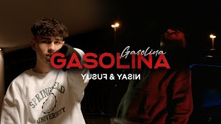 YUSUF & YASIN - GASOLINA (Official Video 4k)