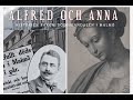 Alfred och anna  historien bakom ddsskandalen i malm en dokumentr av daniel nuez