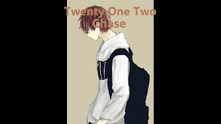 Twenty One Two: Chase (Nightcore) Lyrics