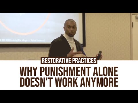 Restorative Practices: Why Punishment Alone Doesn't Work Anymore