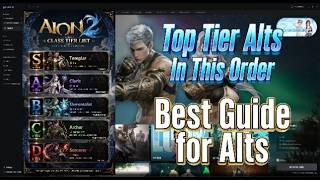 Aion 2 Top TIER Alts in this order . Best Guide for Alts