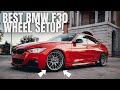 BEST BMW F30 WHEEL SETUP! (NEW WHEELS!)