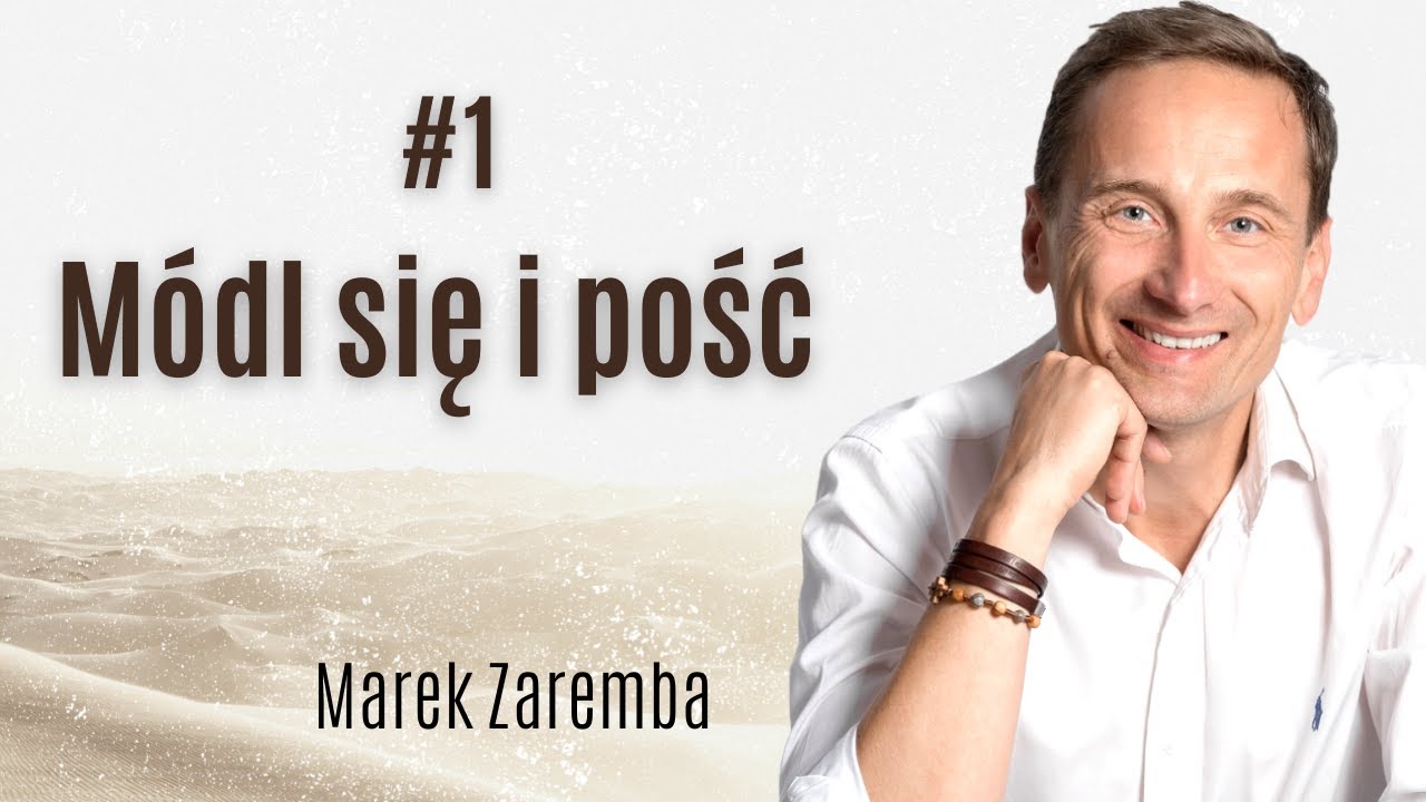 Marek Zaremba I Dlaczego Diabeł boi się postu? #1