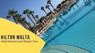 Hilton Malta - Hotel Review
