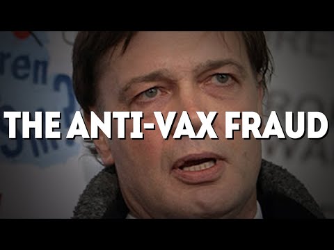 The Fraud Who Started the Anti-Vaxxer Movement | Andrew Wakefield