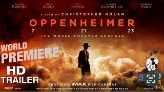 First Official ‘Oppenheimer’ Trailer Released!