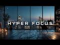Deep Work Music - Hyperfocus Mode ~ Focus Like a CEO & Study Focus for Peak Productivity