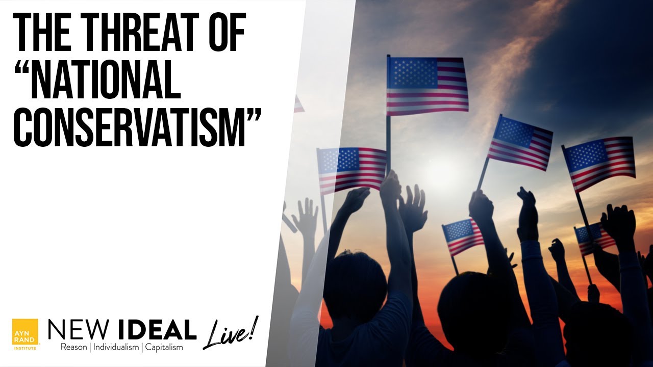 The Threat of "National Conservatism"