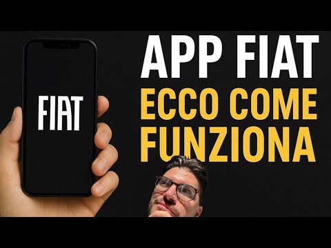 App FIAT: ecco come funziona davvero!