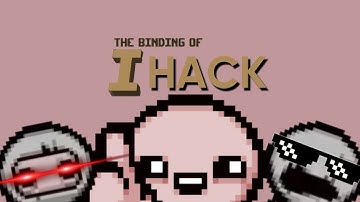 The Binding Of I Hack: Rebirth