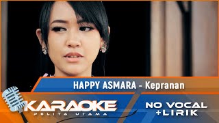 (Karaoke Version) KEPRANAN - Happy Asmara | Karaoke Lagu Jawa - No Vocal
