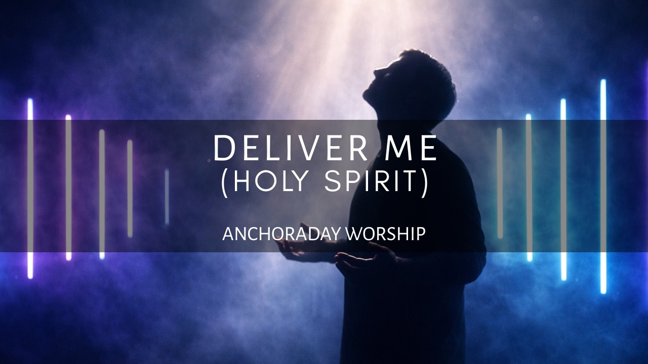 Deliver Me – A Prayer for Strength | Christian EDM Worship