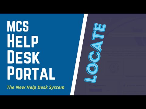 LOCATE MCS Help Desk Portal