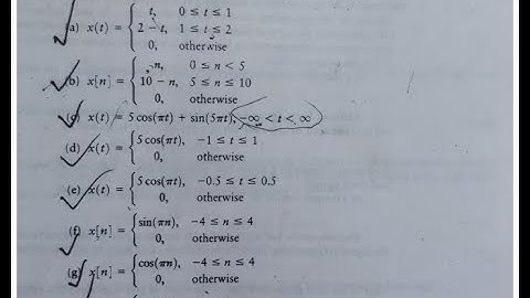 Signals and Systems(Simon Haykin) (Chapter-1 Problem 1.4 Solution)