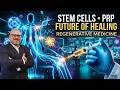 Regenerative Medicine Explained: Stem Cells, PRP & The Future of Healing | Dr. Eric Blundy