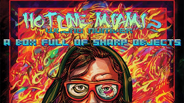 Hotline Miami 2 : Wrong Number - A box full of sharp objects