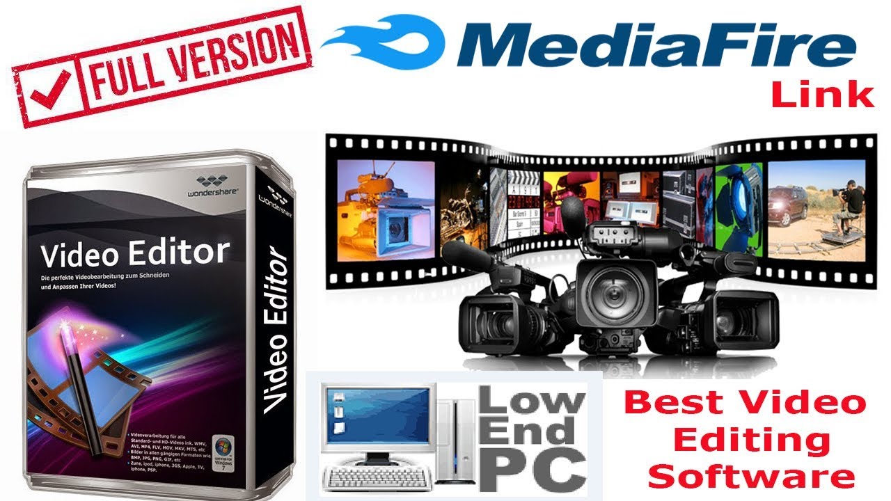 Best Video Editing Software for low end pc Wondershare