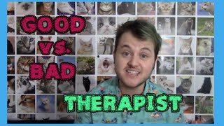 good vs. bad therapist.