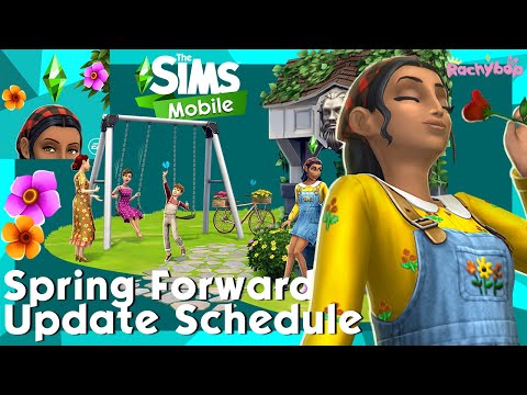 The Sims Mobile SPRING FORWARD Update Schedule [March-May 2022]