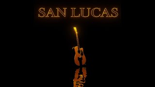 San Lucas -Kevin Kaarl Guitar Cover By Diego.M &amp; Lzx7