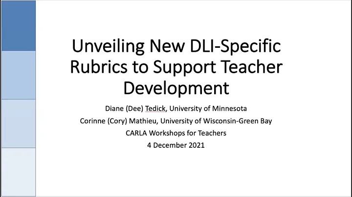 Unveiling New DLI-Specific Rubrics to Support Teac...