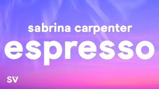 Sabrina Carpenter - Espresso (Lyrics) Resimi