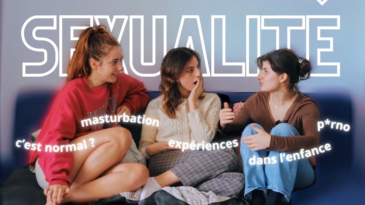 ON PARLE SEXUALITÉ (sans filtre)
