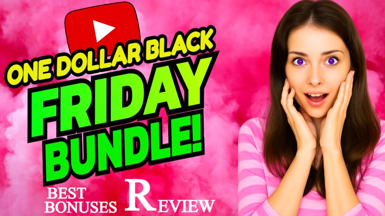 One Dollar Black Friday Bundle Review: What You MUST Know Before You Sign Up?