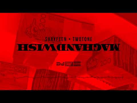 Shayfeen Maghandwish Feat Two Tone Official Audio
