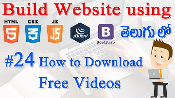 #24 How to Build Website using Html, CSS, JS, jQuery, Bootstrap - How to Download Free Videos