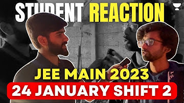NTA ने रुलाया JEE Main😢😨24th January Shift 2nd Student Reaction + Live Feedback Paper JEE Main 2023🚨