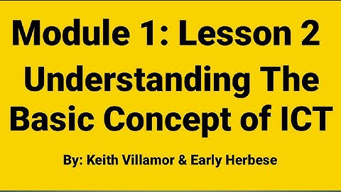 Understanding The Basic Concept of ICT